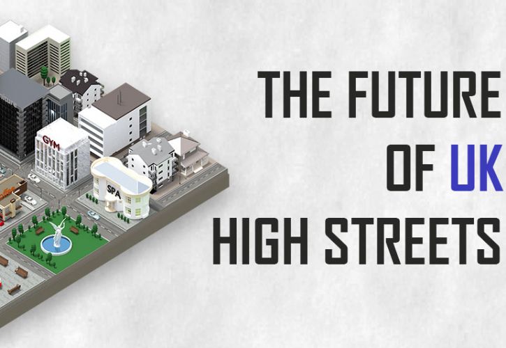 The Future of UK High Streets Header 725 x 500.jpg