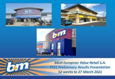 B&M FY21 Preliminary Results Presentation June 2021