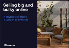 Linnworks: Selling big and bulky online