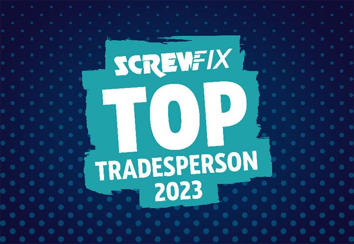Screwfix Top Tradesperson 2023