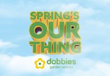 Dobbies Spring's Our Thing
