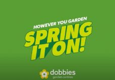 Dobbies April 2022 Spring It On