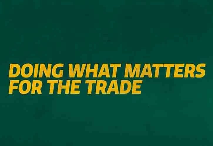 Doing What Matters For The Trade
