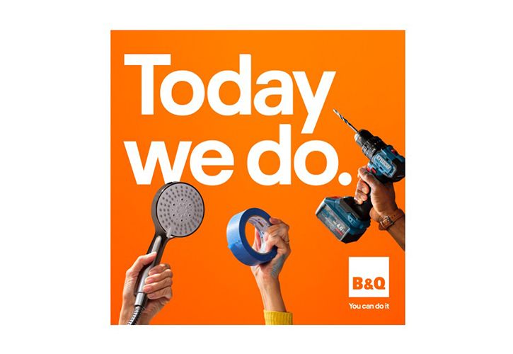 B&Q Today We Do